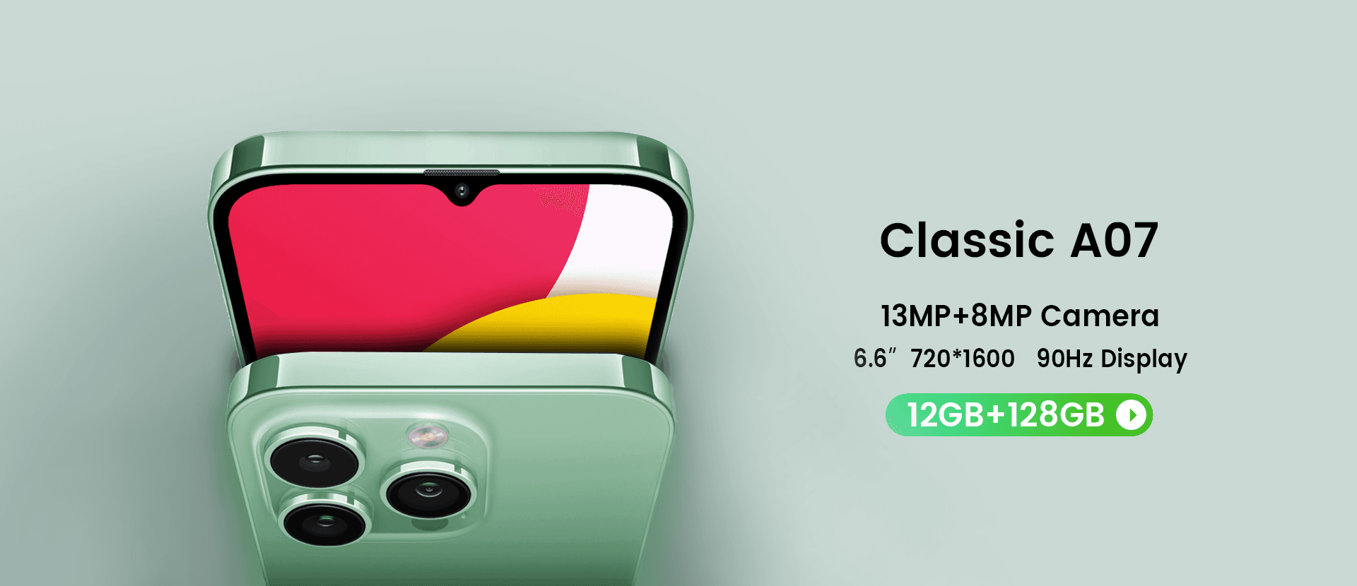 Classic A07 — 13MP+8MP camera, 6.6" 90Hz display, 12GB+128GB